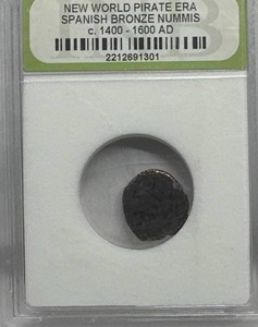 New World Pirate Era Coin c.1400-1600 AD