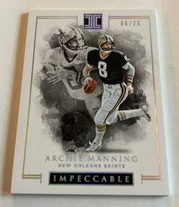 lot 86A image: Archie Manning 25 2016 Impeccable #80, numbered 0625, RARE Football Card