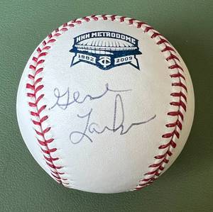 lot 18D image: Gene Larkin Signed HHH Metrodome 2009 Official Practice Ball Rawlings OMLB Selig Minnesota Twins