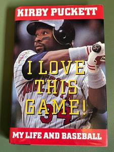 lot 33D image: Kirby Puckett I Love This Game - My Life and Baseball Minnesota Twins Book