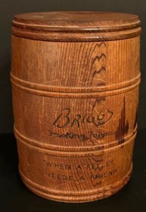lot 86 image: Antique 1920s Briggs Smoking Tobacco Solid Wood Barrel When a Feller Needs a Friend