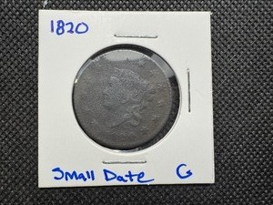 1820 Large Cent - Rarer Small Date, Small Date Variety - G Cond