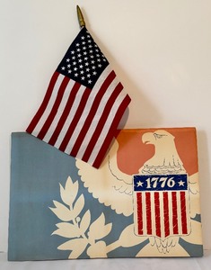 lot 314 image: Vintage Patriotic Grouping with Flag and Eight Placements with an Eagle and 1776