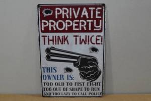Novelty Metal Sign -Private Property
