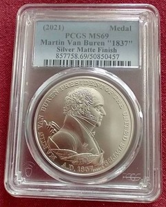 2021 Martin Van Buren 1 oz Silver Medal - PCGS MS69