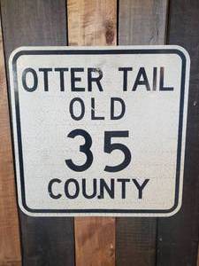 lot 3 image: 1950s  60s Ottertail Old Co. Road 35 Sign