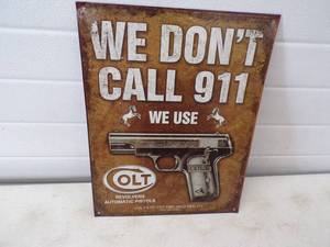 lot 105 image: WE Dont Call 911 Metal Sign