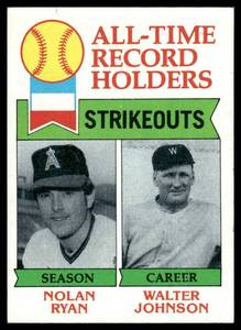 lot 133B image: Nolan Ryan  Walter Johnson 1979 Topps All-Time Strikeout Records #417 Baseball Card