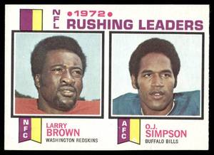lot 156C image: OJ Simpson  Larry Brown 1973 Topps Rushing Leaders #1 Football Card