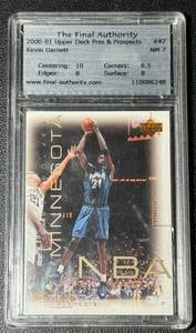 lot 72D image: Kevin Garnett 2000-01 Upper Deck Pros and Prospects #47 Graded 7 Basketball Card