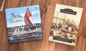 lot 68 image: Images of America Lake Minnetonka and By the Waters of Minnetonka Books