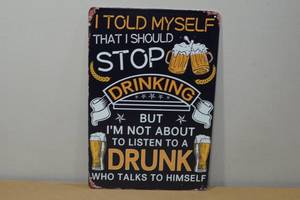 lot 210 image: Novelty Metal Sign -Drinking