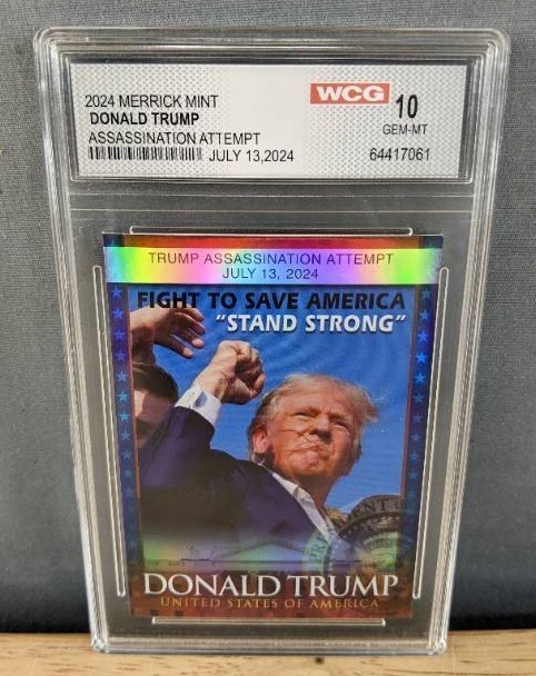 lot 70L image: Brand New 2024 Merrick Mint Donald Trump Assassination Attempt Gem Mint 10 Graded Card N
