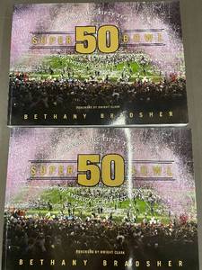 L 1 - 2X Super Bowl Celebrating Fifty Years of Americas Greatest Game - Collectors Book