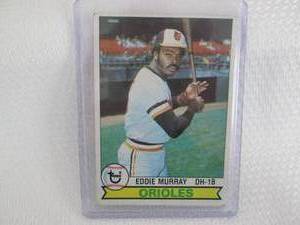 1979 Topps Eddie Murray Card...