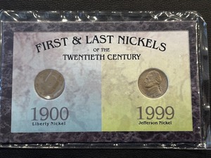 First and Last Nickels of the 20th Century
