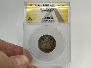 1877-CC ANACS Seated Liberty Silver Quarter