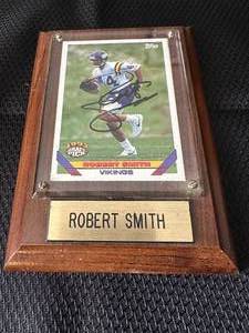 lot 9 image: Robert Smith 1993 Topps Rookie Auto #259 Plaque