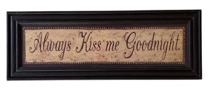 lot 314 image: Always Kiss Me Goodnight Wooden Wall Art