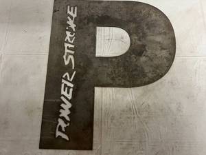 lot 9 image: Power Stroke Laser Cut Metal Sign