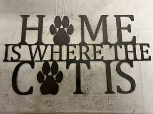 lot 37 image: Home is Where the Cat is Laser Cut Metal Sign