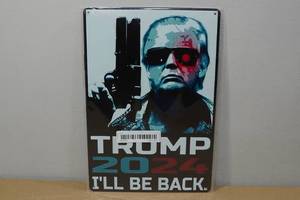 lot 64 image: Novelty Metal Sign -Trump