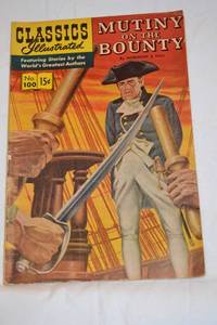 lot 50 image: 1952 Classics Illustrated Comic Mutiny on the Bounty No. 100