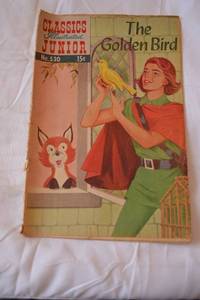 lot 158 image: Classics Illustrated Junior Comic Book The Golden Bird No. 530