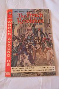 lot 196 image: The Illustrated Story of The French Revolution Comic Book 1959