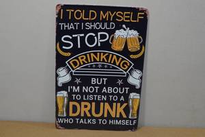 lot 126 image: Novelty Metal Sign -Drinking