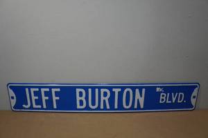 lot 211 image: Jeff Burton BLVD Metal Street Sign