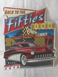 lot 76 image: Back to the Fifties Weekend Metal Sign - 2018 Edition