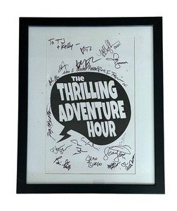 lot 355 image: The Thrilling Adventure Hour Poster Signed and Framed