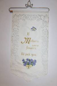 lot 418 image: Embroidered Wall Hanging with Floral Quote