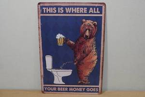 lot 269 image: Novelty Metal Sign -Beer Money