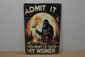 lot 270 image: Novelty Metal Sign -Admit it