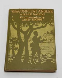 lot 19 image: Antique The Compleat Angler by Izaak Walton  Circa 1919 with Color Illustrations