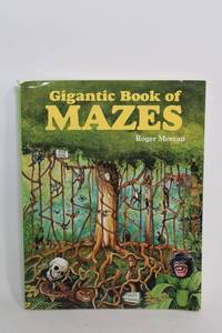 lot 394 image: Gigantic Book of Mazes by Roger Morean