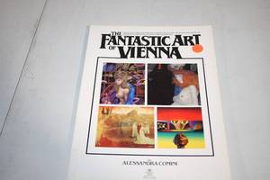 lot 223 image: The Fantastic Art of Vienna by Alessandra Comini