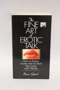 lot 372 image: The Fine Art of Erotic Talk by Bonnie Gabriel