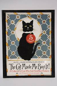 lot 379 image: The Cat Made Me Buy It by Alice L. Muncaster & Ellen Yanow