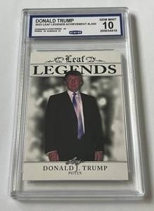 lot 17B image: Donald Trump Gem Mint 10 2023 Leaf Legends Achievement #LA04 Card