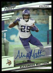 lot 75A image: Alexander Mattison Auto 2022 Panini Prestige Xtra Points Signatures Premium #191 Minnesota Vikings Football Card