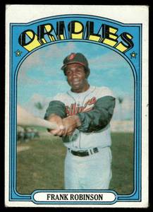 lot 91B image: Frank Robinson 1972 Topps #100 Baltimore Orioles Baseball Card