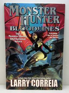 Monster Hunter Bloodlines Larry Correia Autographed Poster 24" x 36" (Edges Beat Up But Can Be Framed)