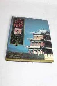 lot 157 image: The Silk Road Beyond the Celestial Kingdom Hardcover Book