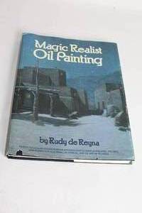 lot 167 image: Magic Realist Oil Painting by Rudy de Reyna Hardcover Book