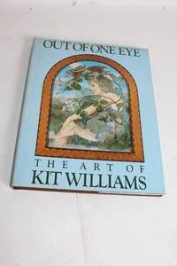 lot 178 image: Out of One Eye The Art of Kit Williams Hardcover Book