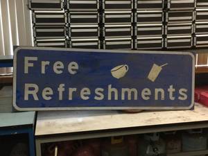 lot 172 image: Free Refreshments Aluminum Sign 2 x 5