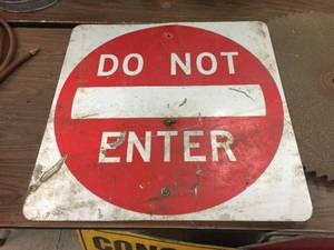 lot 339 image: 30 x 30 Aluminum - DO NOT ENTER Sign